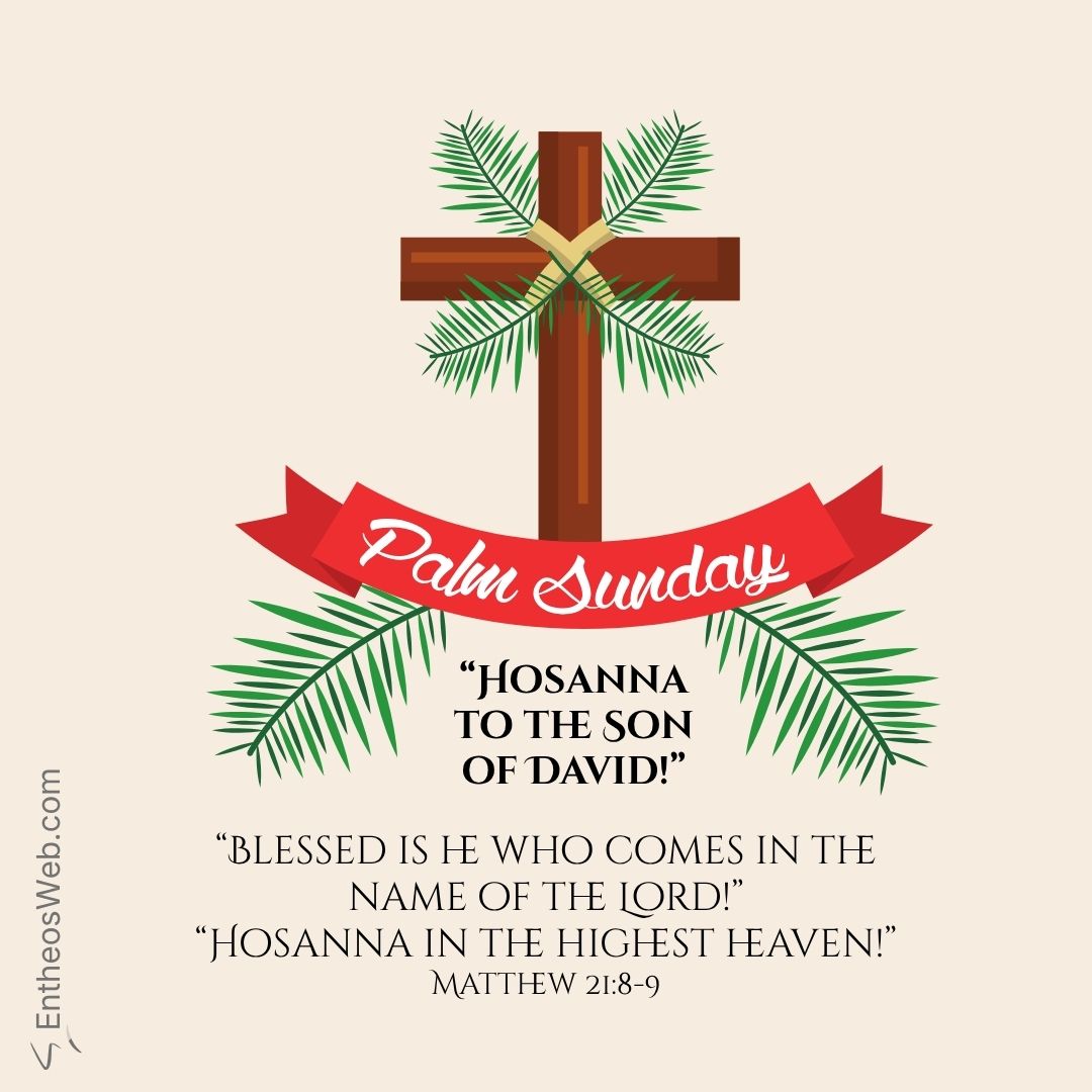 Palm sunday matthew 21 8 9 | christian palm sunday wishes with bible verses | entheosweb Palm sunday matthew 21 8 9