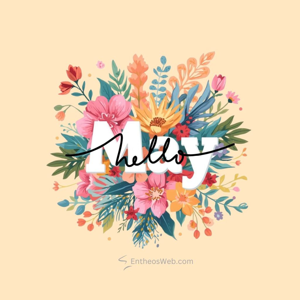 Colorful floral bouquet with bold may text and a cursive hello across it on a pale peach background Hello may instagram post overlap orange