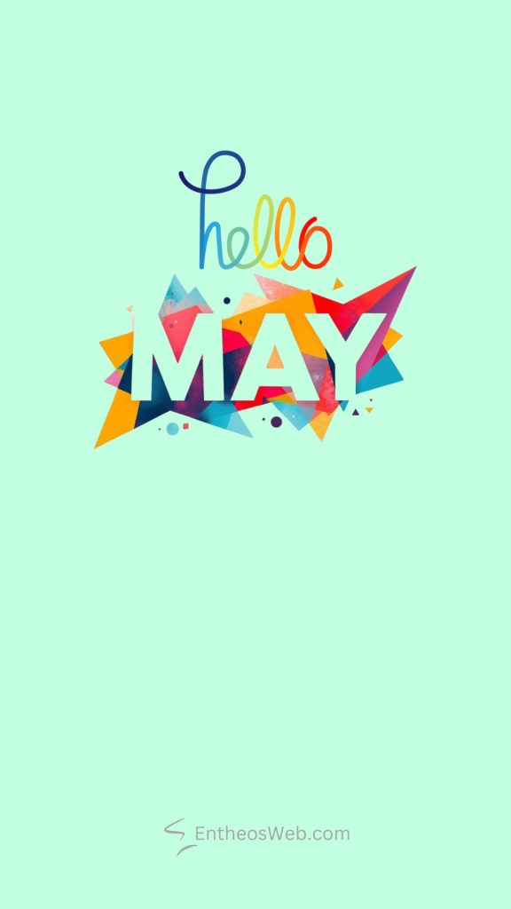 Colorful hello may graphic with overlapping triangular confetti shapes on a mint green background Hello may phone wallpaper colourful geometry