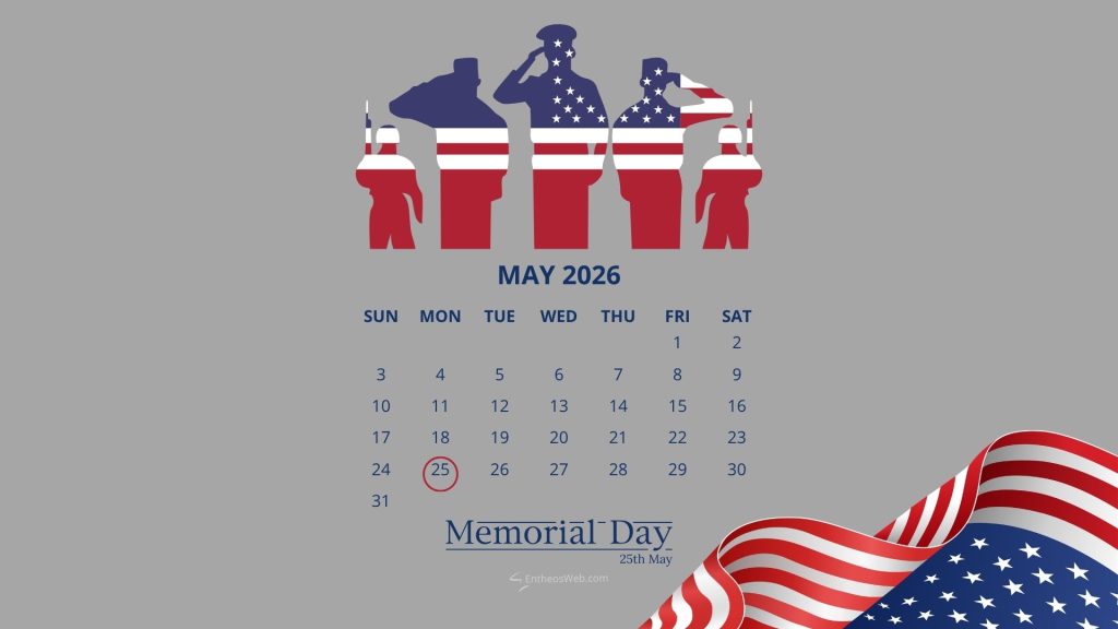 May 2026 calendar page with patriotic silhouettes and memorial day text on a gray background Memorial day desktop wallpaper calander 25th may 2026