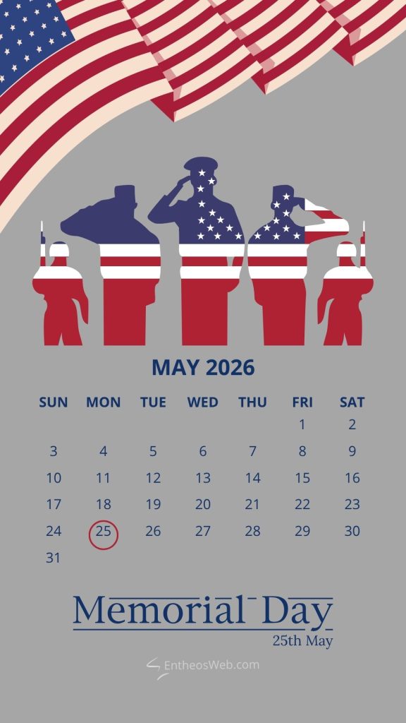 Memorial day calendar page for may 2026 with flag silhouettes and a red circle around may 25th against a gray background memorial day phone wallpaper calander 25th may 2026