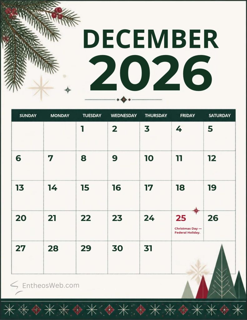 December 2026 calendar us federal holiday | printable december 2026 calendars with holidays observances | entheosweb December 2026 calendar page with pine branches and decorative ornaments showing the date grid for sunday to saturday December 2026 calendar us federal holiday