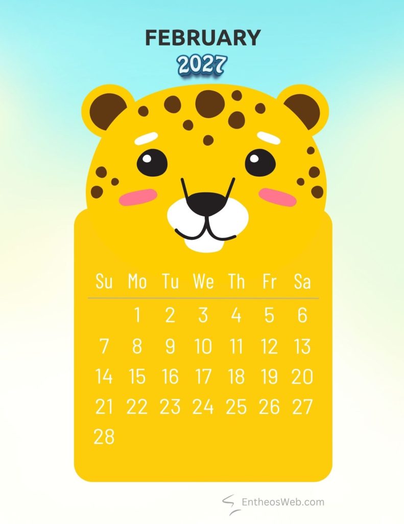 February 2027 leapord adorable animal monthly calendar | 2027 adorable animals monthly calendar | entheosweb February 2027 leapord adorable animal monthly calendar february 2027 leapord adorable animal monthly calendar