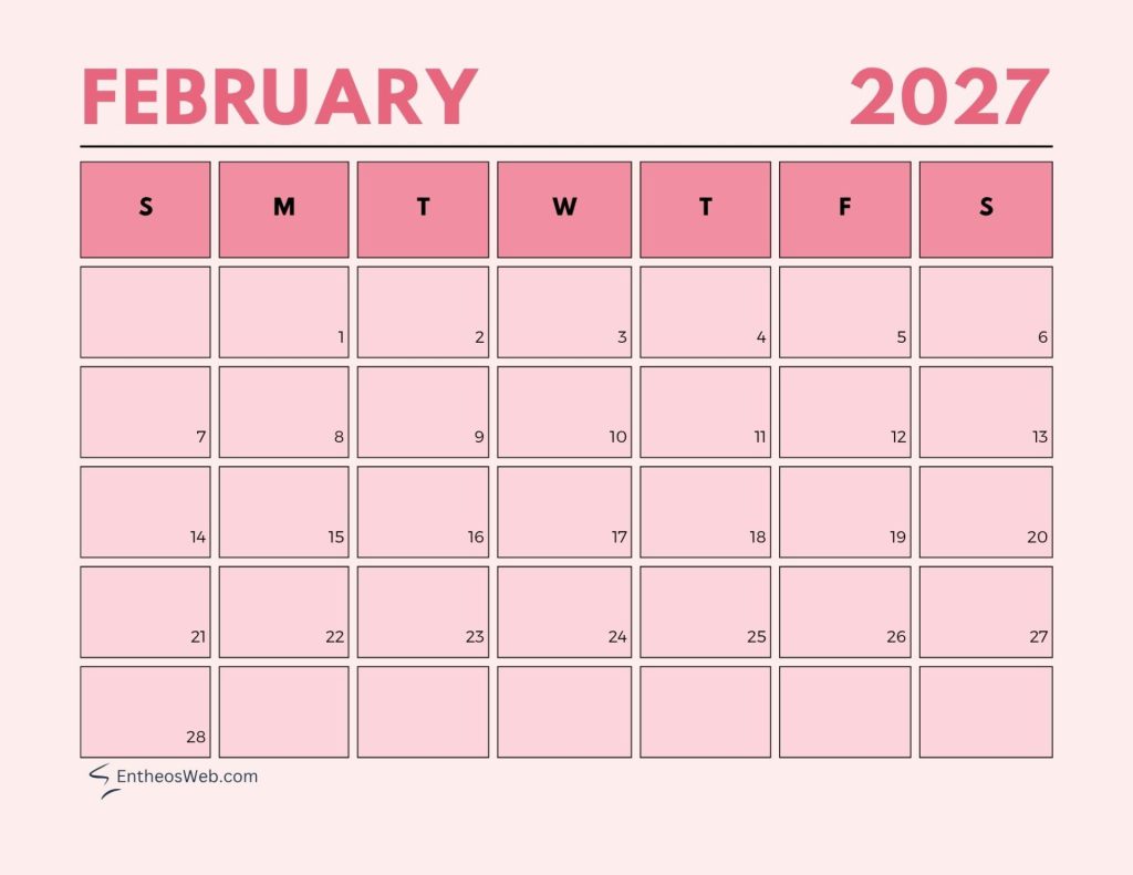 February 2027 calendar page with a grid of pink day cells sundays on the left header letters s m t w t f s watermark entheosweb Com February   aesthetic pastel calendar 2027