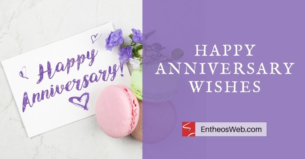 Greeting card with  happy anniversary wishes'Happy Anniversary!' in purple script, accompanied by purple flowers and macarons, next to a purple panel with 'Happy Anniversary Wishes' and EntheosWeb.com logo.