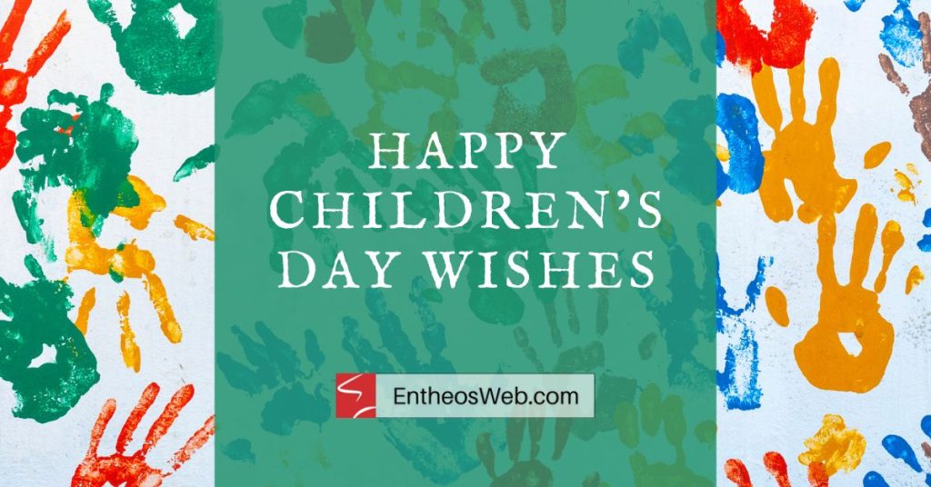 Greeting card for children happy childrens day wishes's Day with colorful handprints around a teal center and 'HAPPY CHILDREN'S DAY WISHES' text, featuring EntheosWeb.com logo overlaid at the bottom.