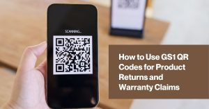 Smartphone scanning a qr code while a tutorial title about gs1 qr codes for product returns and warranty claims is shown on a brown panel to the right How to use gs1 qr codes for product returns and warranty claims