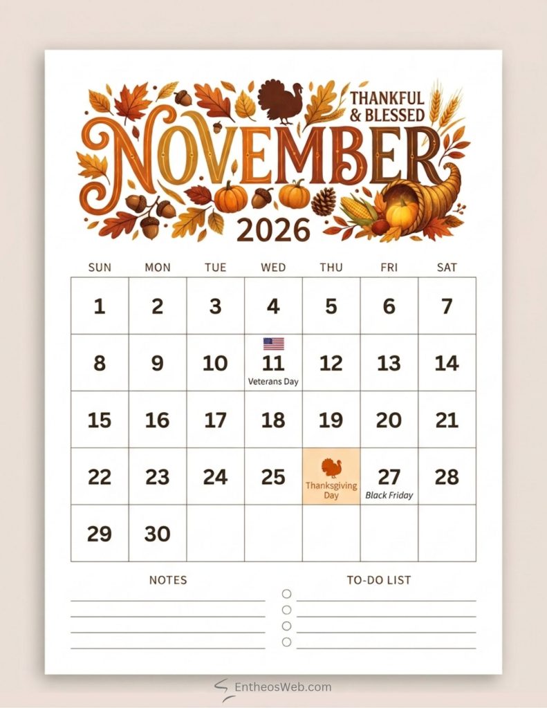 November 2026 calendar page with autumn leaves pumpkins and a cornucopia decorative header notes area below the grid November 2026 calendar with holidays thankful and blessed