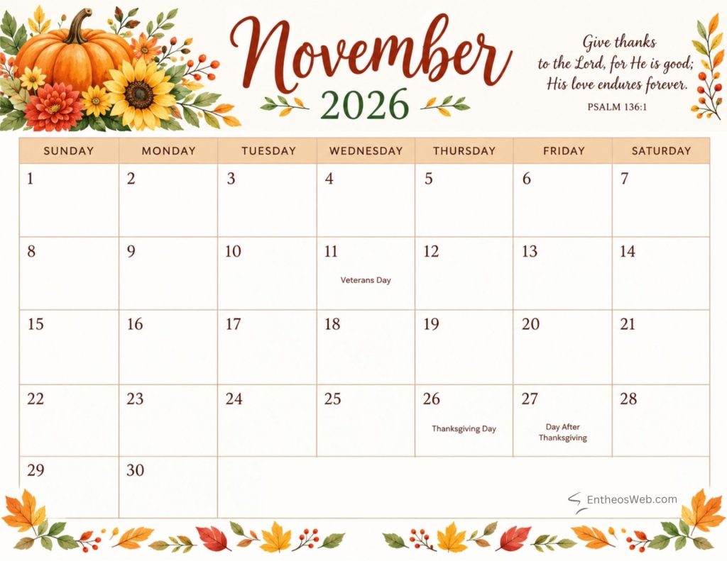 November 2026 calendar page with pumpkin and autumn flower border displays the month header and a grid of days with veterans day on the 11th and thanksgiving on the 26th fall theme November 2026 calendars with us federal holidays observances bible verses