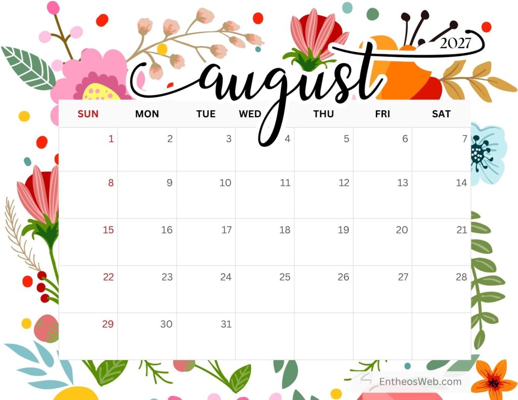 Decorative august 2027 calendar page with a colorful floral border and a grid of dates weeks and days of the month August 2027 calendar free printable by entheosweb