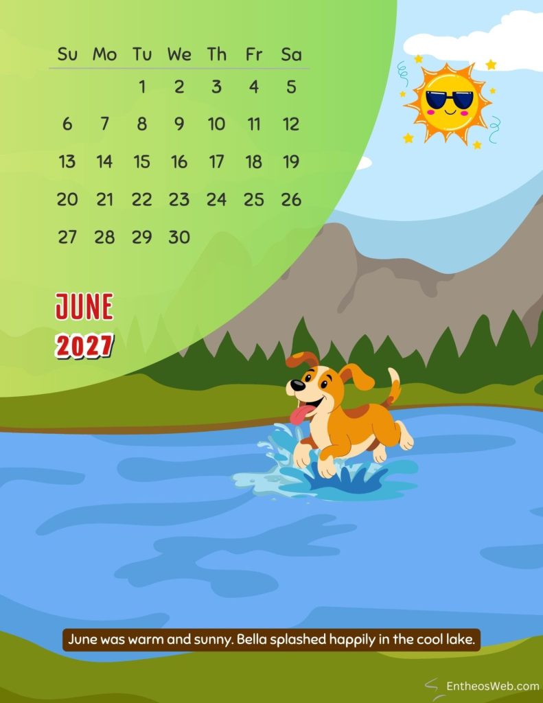 June 2021 calendar grid over a green landscape with a sun wearing sunglasses and a playful dog splashing in a lake Bella the dog 2027 june summer monthly calendar by entheosweb