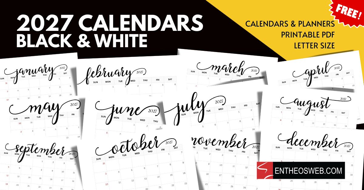 Black & White 2027 Monthly Calendars
