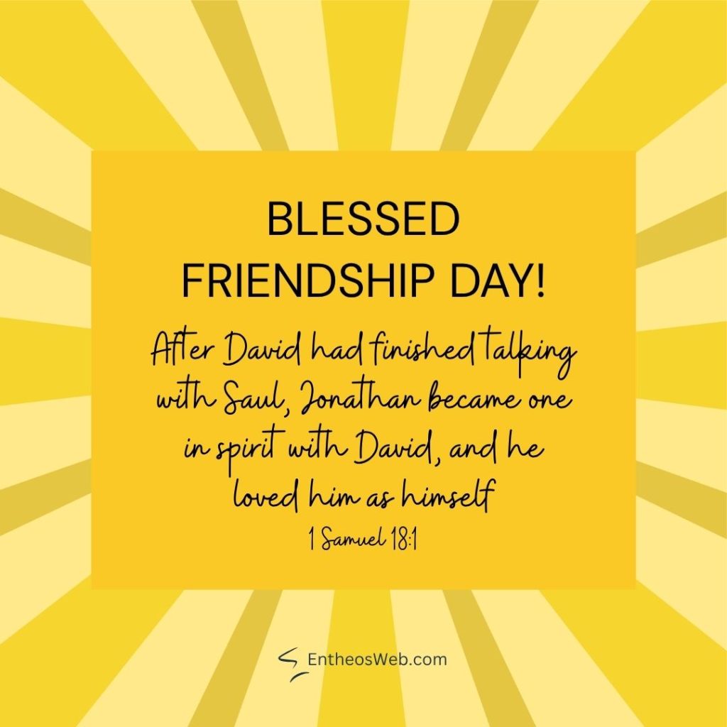 Graphic saying blessed friendship day  with the verse 1 samuel 181 on a yellow sunburst background Blessed friendship day one in spirit