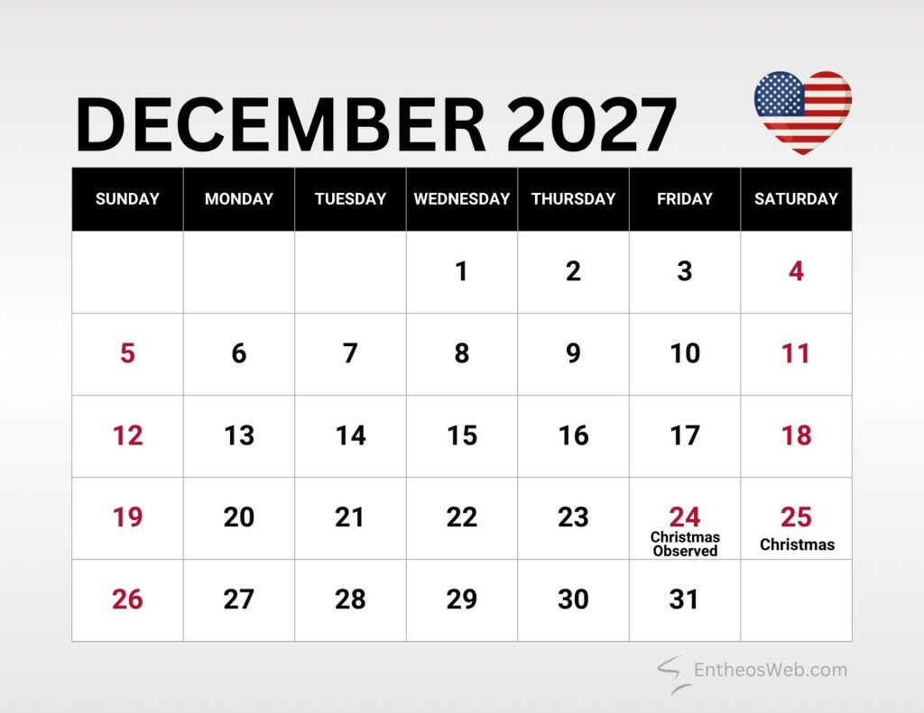 Calendar for december 2027 showing days of the week with sundays in red and christmas dates highlighted in red 2425 The top right has a heart icon with the u S Flag December 2027 calendar with us federal holidays