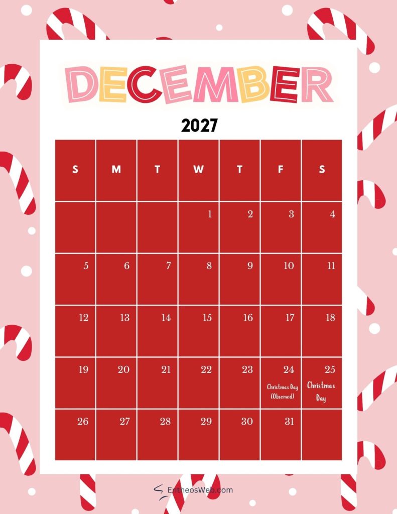 Festive december 2027 calendar on a pink background with candy canes red grid shows days 131 and christmas day notes December 2027 printable calendar candy canes