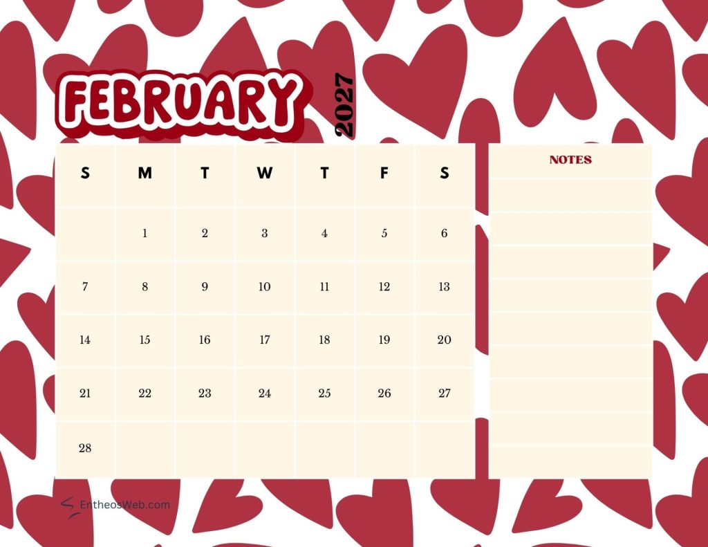February 2027 calendar grid with days of the week and dates set against a red heart pattern with a notes column on the right February 2027 printable calendar hearts