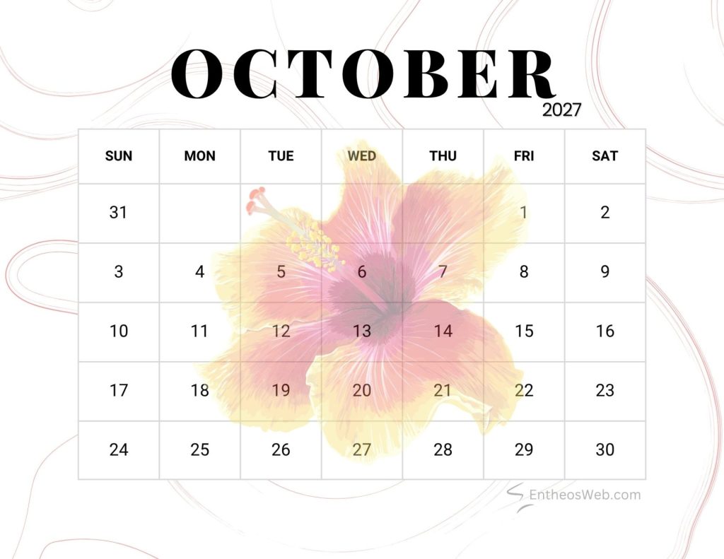October 2027 calendar with a large hibiscus watermark behind the grid of days and dates Flower october 2027 printable calendar