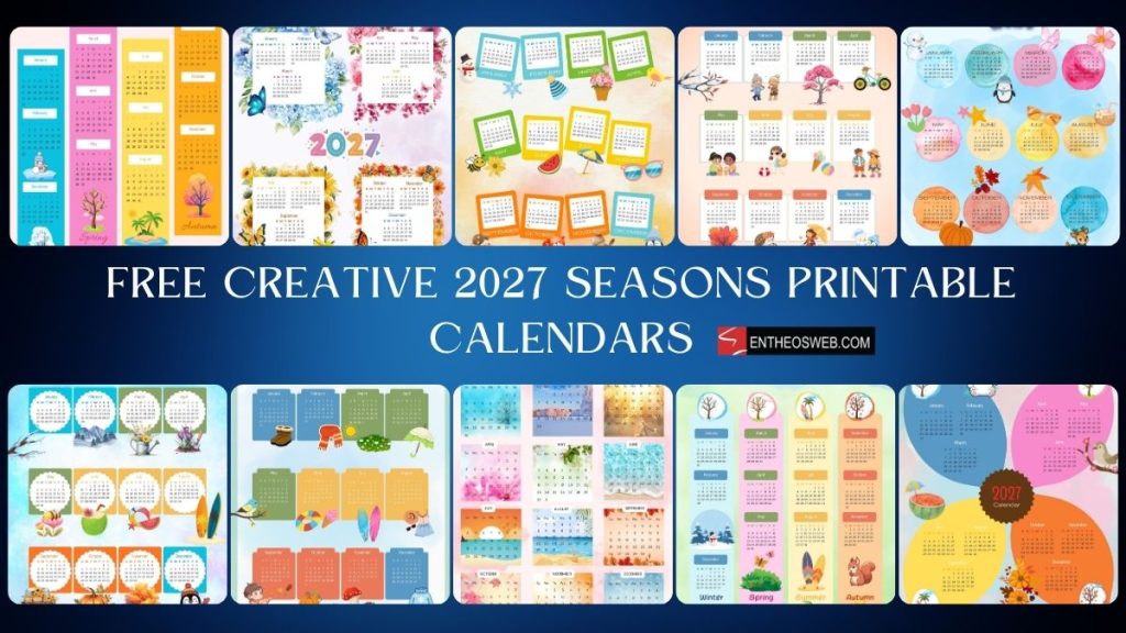 Collage of colorful 2027 printable calendars with seasonal designs and decorative themes for each page Free creative 2027 seasons printable calendars fimg