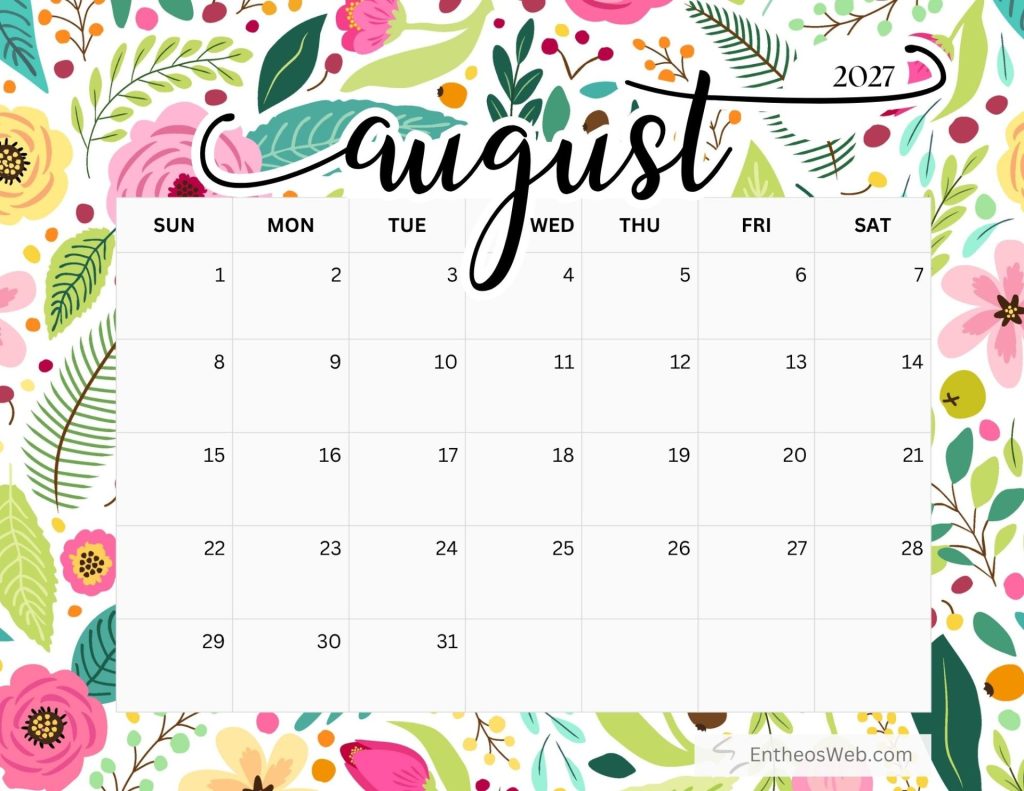 August 2027 calendar page over a vivid floral pattern background showing days of the week sunsat and numbered dates free printable august 2027 calendar by entheosweb