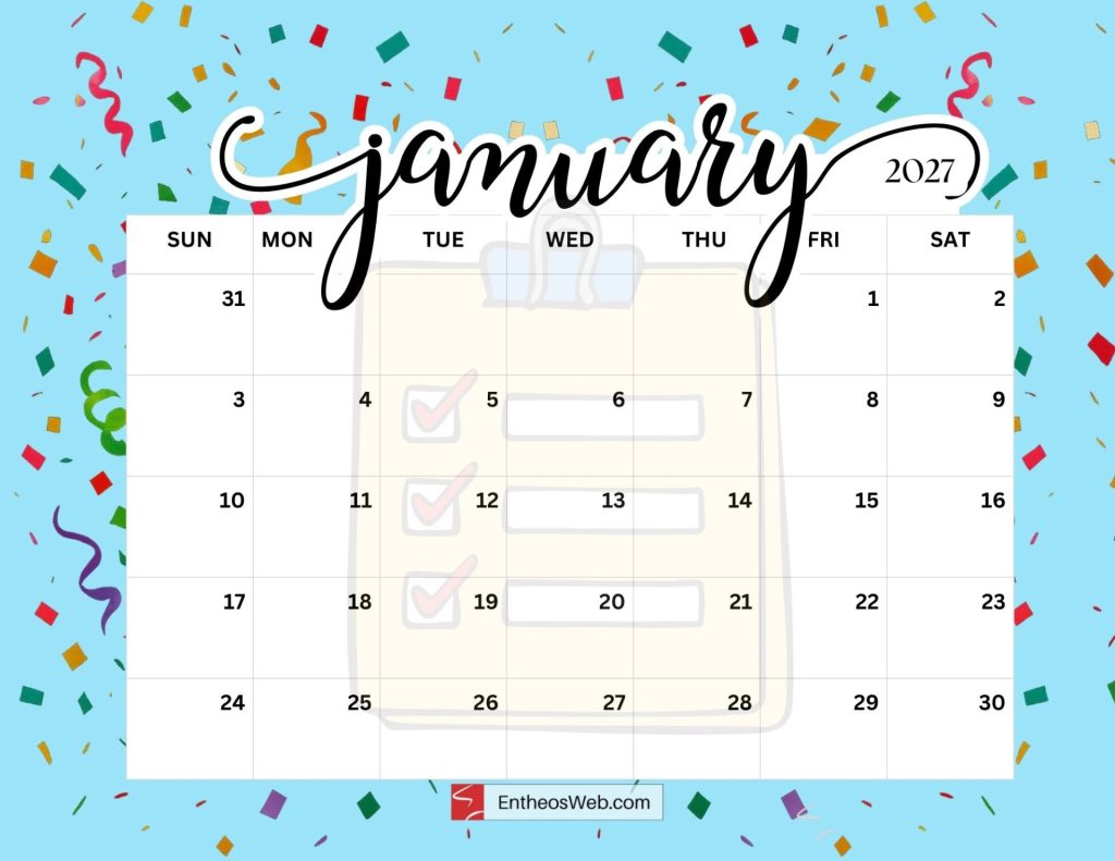 January 2027 calendar grid with days of the week sunsat and numbered dates set against a light blue background with celebratory confetti Free printable january 2027 calendar by entheosweb