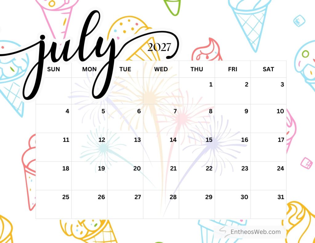 July 2027 calendar page with a festive fireworks and ice cream themed backdrop behind a grid of dates Free printable july 2027 calendar by entheosweb