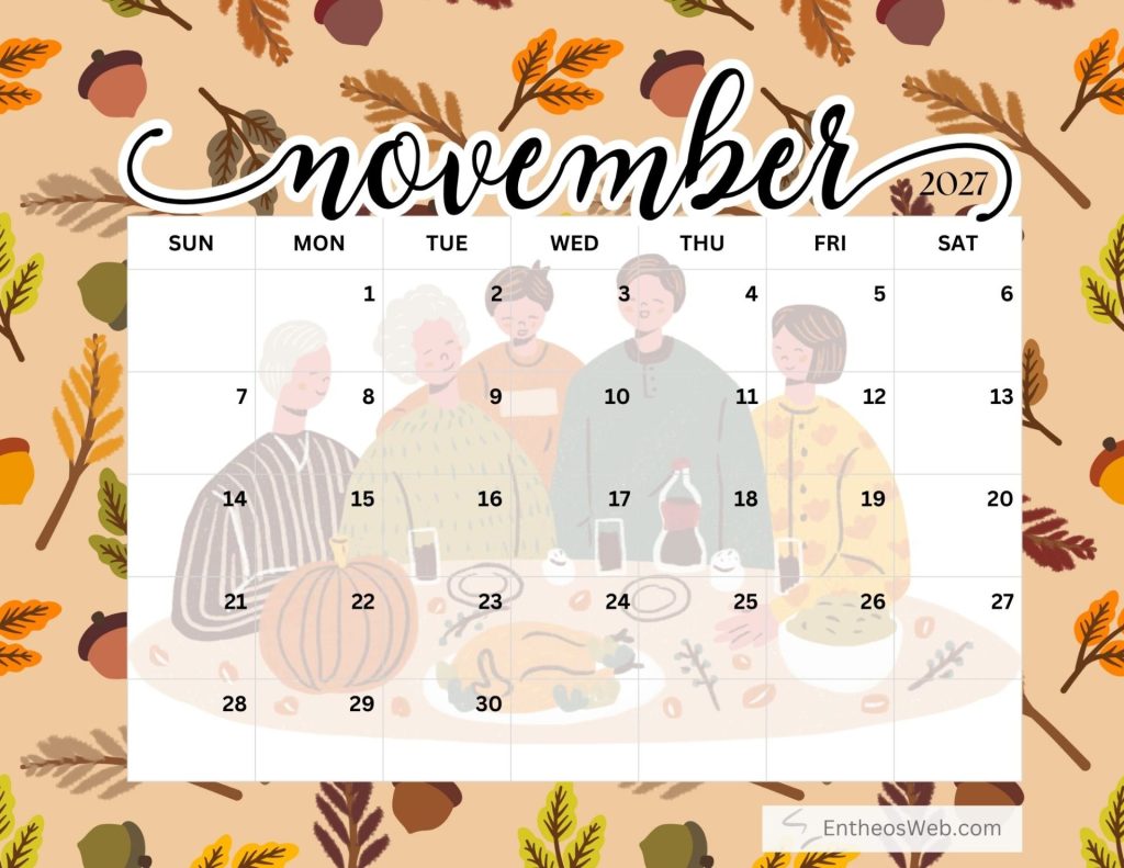 November 2027 calendar page with a family gathering illustration and autumn leaves background free printable november 2027 calendar by entheosweb