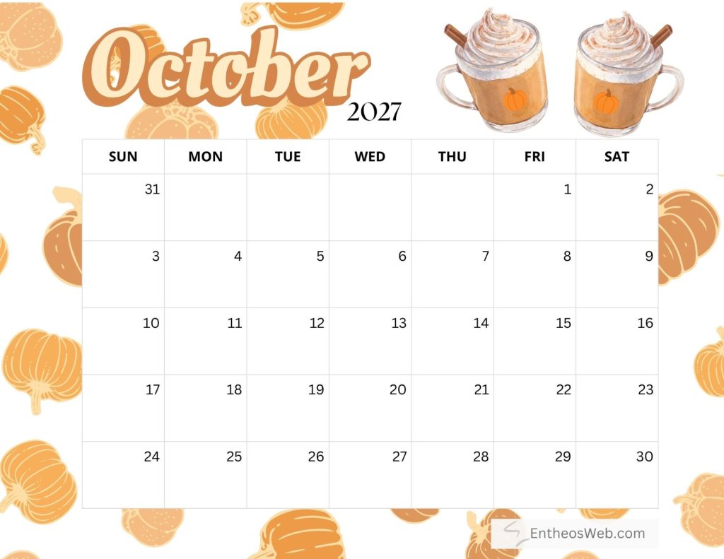 October 2017 calendar page with pumpkins along the top and two pumpkin spice latte mugs at the header area Free printable october 2027 calendar by entheosweb