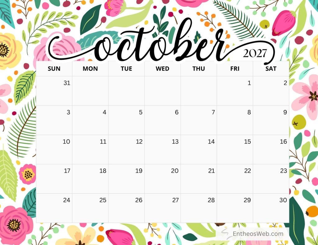 October 2027 calendar grid over a bright floral pattern Free printable october 2027 calendar by entheosweb