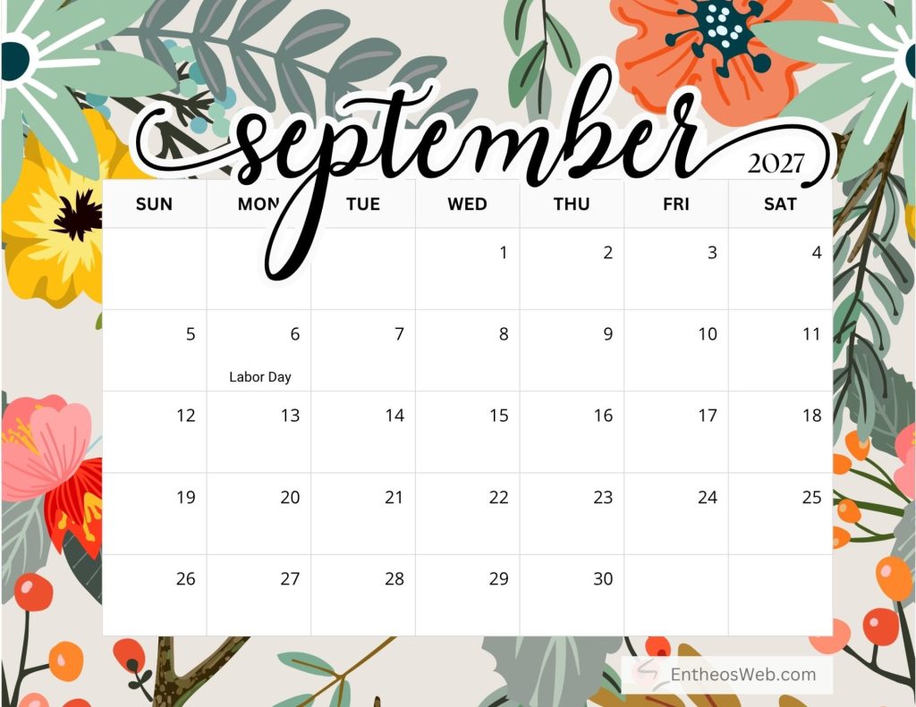 September 2027 calendar page featuring a floral border and a date grid labeled sunsat labor day marked on september 5 Free printable september 2027 calendar by entheosweb