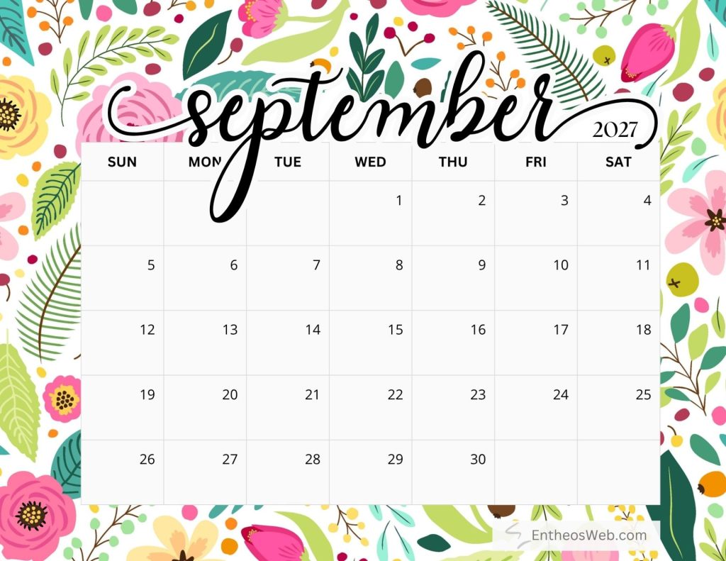 September 2027 calendar grid with a colorful floral border Free printable september 2027 calendar by entheosweb