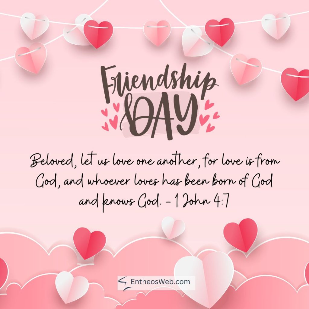 Friendship day card on pink background with heart garlands central verse from 1 john 47 about loving one another entheosweb Com watermark Friendship day love one another