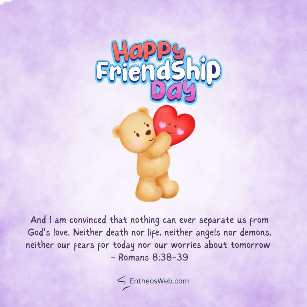 Cute teddy bear hugging a red heart under happy friendship day on a purple background with romans 83839 caption Happy friendship day romans 8 38 39
