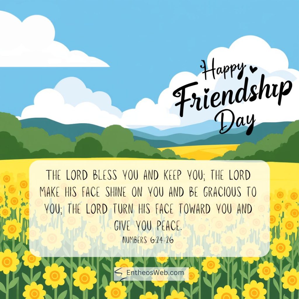 Bright illustration of a sunlit field of yellow sunflowers under a blue sky with white clouds featuring the text happy friendship day and a bible verse numbers 624 26 Happy friendship day the lord bless you and keep you