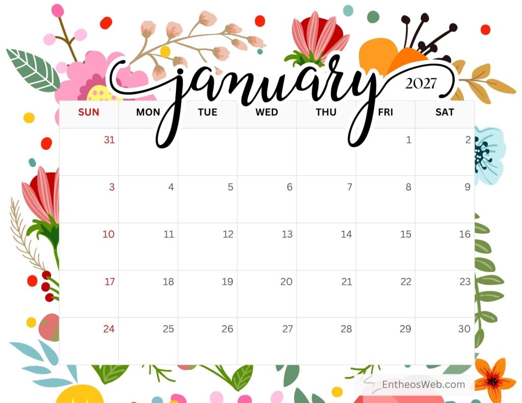 Decorative january 2027 calendar page with a floral border and week grid sunsat January 2027 calendar free printable by entheosweb