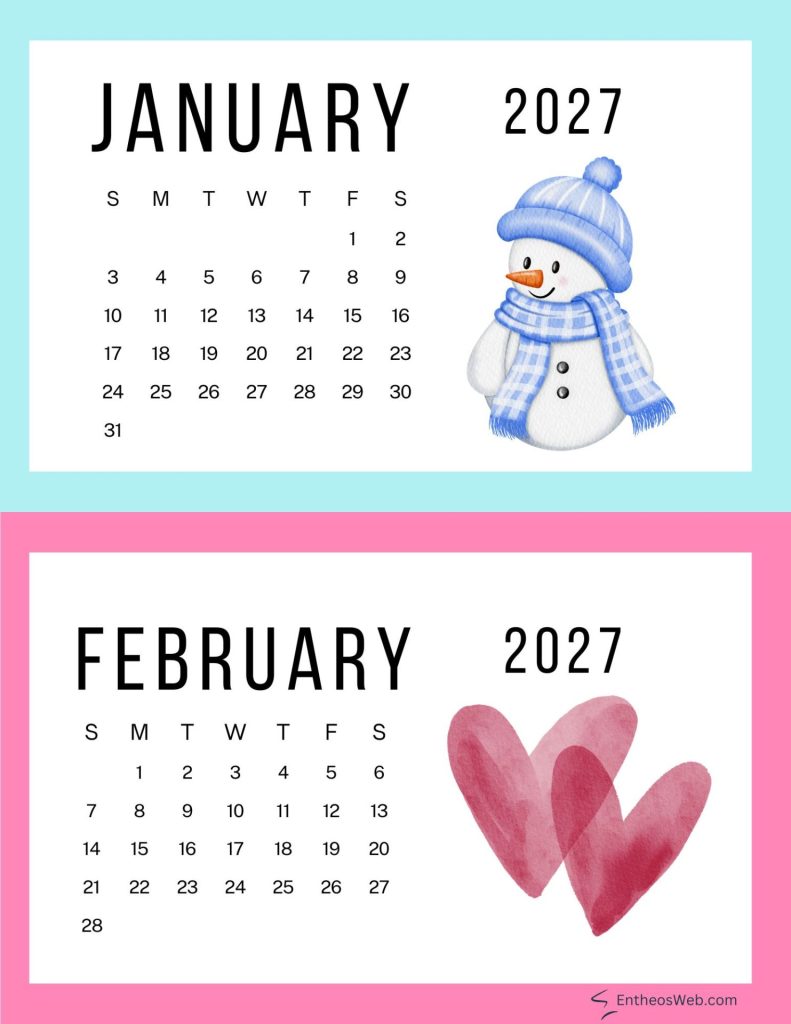 Two month calendar poster january 2027 with a snowman on the right and a pastel blue frame february 2027 with pink hearts and a pink frame January snowman february hearts cute printable double month calendar