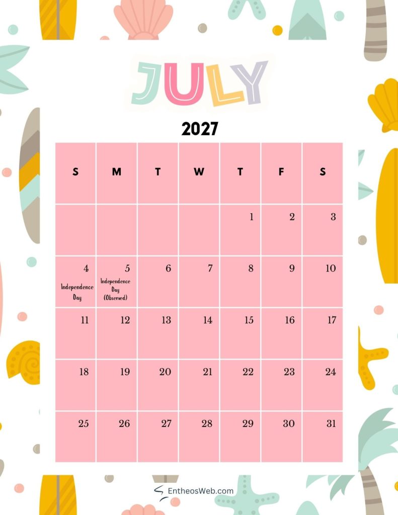 July 2027 printable calendar beach surfboards | 2027 monthly calendar with us federal holidays | entheosweb Calendar page for july 2027 with a pink grid showing days of the week across the top and a note about independence day on july 4 and observed on july 5 The border features colorful summer icons around the calendar July 2027 printable calendar beach surfboards