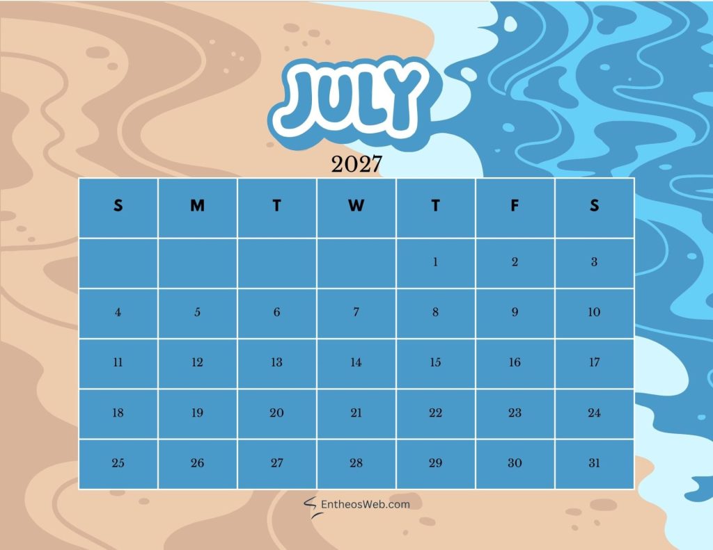 July 2027 calendar grid on a blue ocean themed background with week initials s m t w t f s and numbered days from 1 to 31 July 2027 printable calendar beach themed