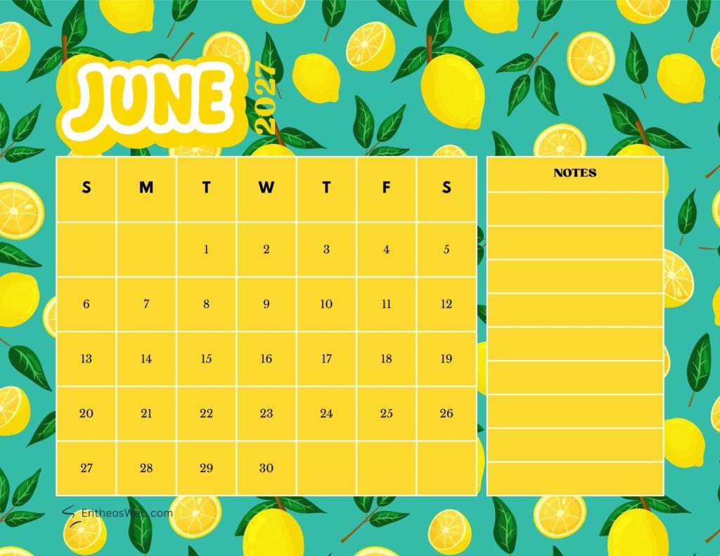 June 2021 calendar grid on a lemon patterned teal background showing days s m t w t f s and dates 130 with a notes column on the right June 2027 printable calendar lemons