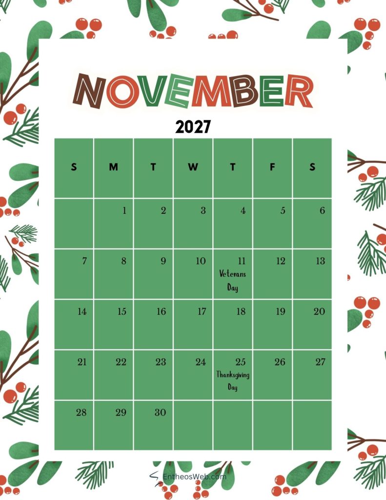 November 2027 calendar page with a green day grid sundays in the first column and notes for veterans day on nov 11 and thanksgiving day on nov 25 November 2027 printable calendar mistletoe