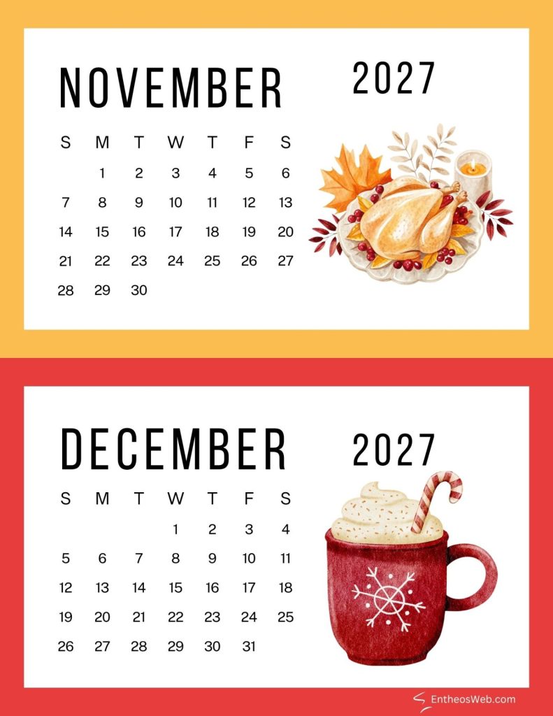 Calendar page for november 2027 with a thanksgiving themed illustration of a roasted turkey leaves and a candle on the right and a white calendar grid on the left Frame has warm orange border November turkey and december hot chocolate cute printable double month calendar