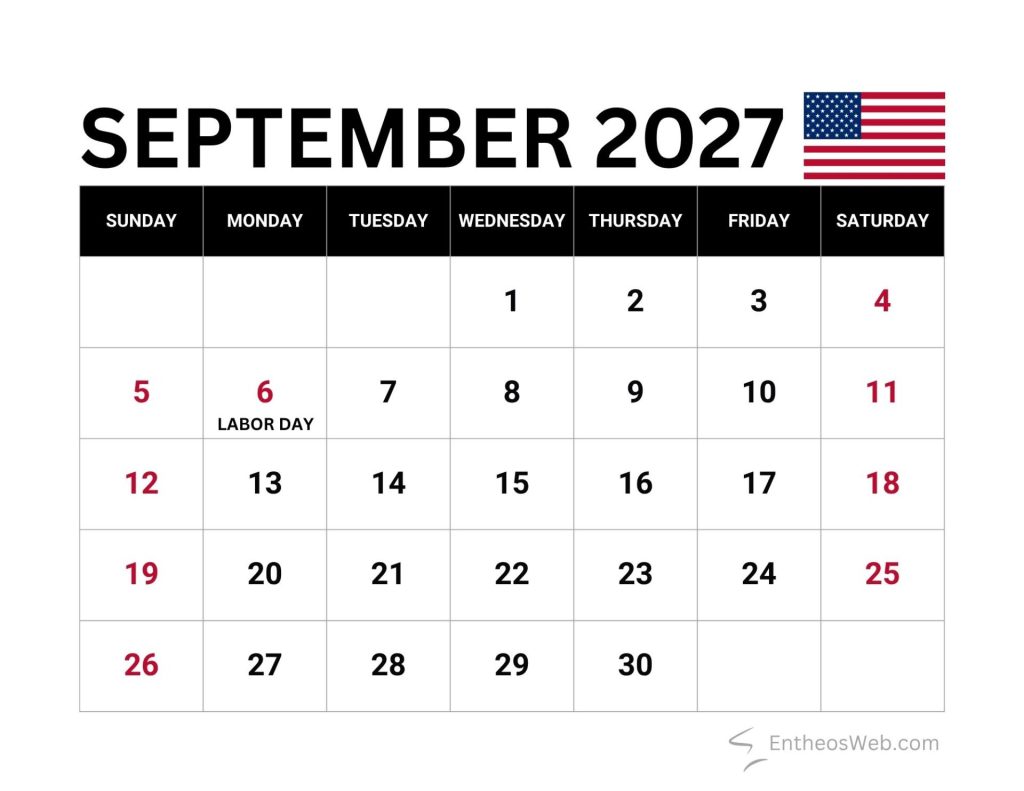 September 2027 calendar page with days laid out in a grid sundays and holidays shown in red labor day on september 6 noted under the date and a u S Flag in the top right September 2027 calendar with us federal holidays