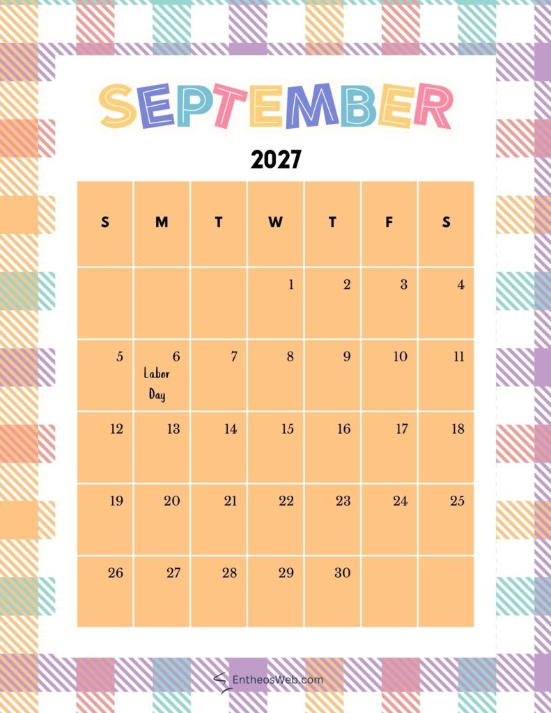 Calendar page for september 2027 with a grid of days labeled s m t w t f s and note labor day in the 5th cell September 2027 printable calendar plaid