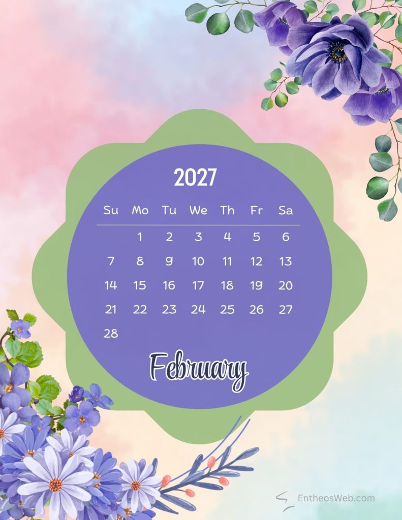 February free colorful floral 2027 monthly calendar printable by entheosweb | free colorful floral 2027 monthly calendar printable | entheosweb February free colorful floral 2027 monthly calendar printable by entheosweb february free colorful floral 2027 monthly calendar printable by entheosweb