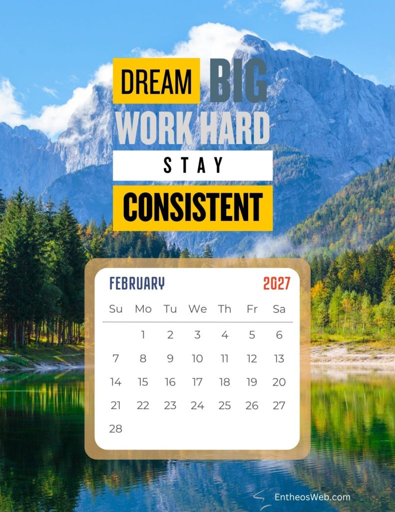 February free motivational 2027 monthly calendar printable by entheosweb | free motivational 2027 monthly calendar | entheosweb February free motivational 2027 monthly calendar printable february free motivational 2027 monthly calendar printable by entheosweb