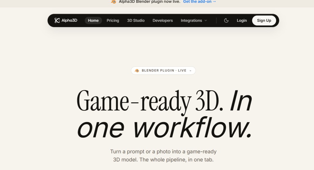 Image | best 2d to 3d converters | entheosweb Hero section promoting game ready 3d in one workflow on the alpha3d site with a beige background and a black top navigation bar Image