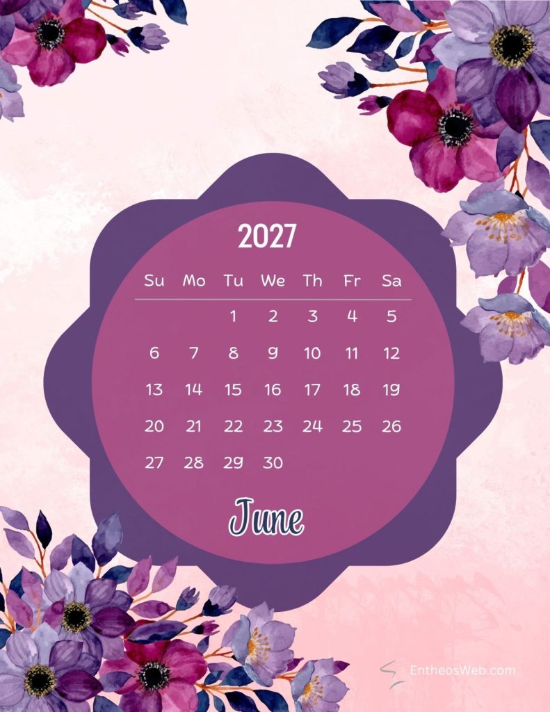June free colorful floral 2027 monthly calendar printable by entheosweb | free colorful floral 2027 monthly calendar printable | entheosweb June free colorful floral 2027 monthly calendar printable by entheosweb june free colorful floral 2027 monthly calendar printable by entheosweb