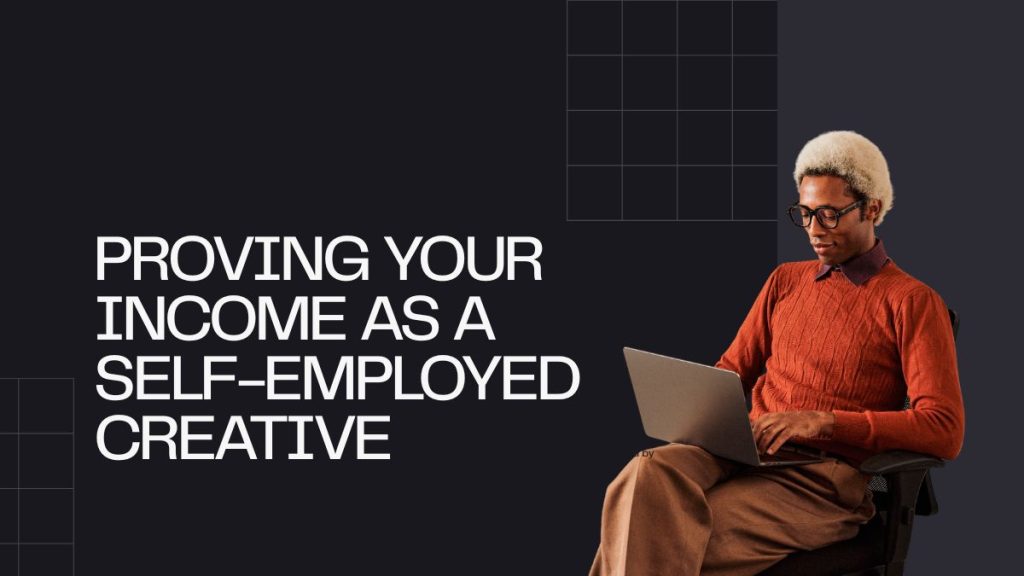 Proving your income as a self employed creative | proving your income as a self employed creative | entheosweb Proving your income as a self employed creative proving your income as a self employed creative