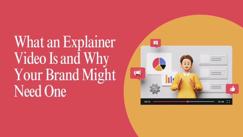 What an explainer video is and why your brand might need one | what an explainer video is and why your brand might need one | entheosweb What an explainer video is and why your brand might need one what an explainer video is and why your brand might need one