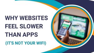 Why websites feel slower than apps why websites feel slower than apps