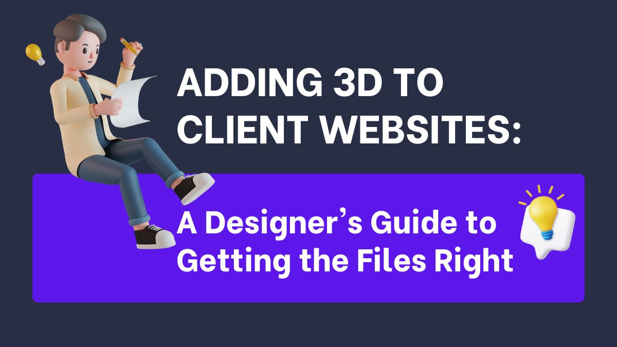Adding 3d to client websites